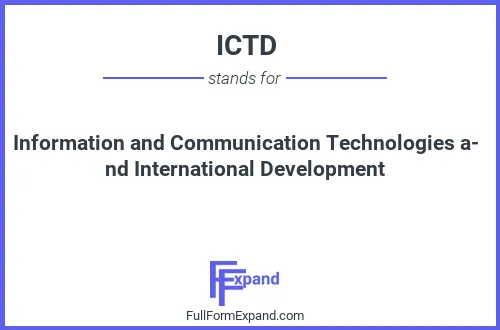 Full form of ICTD