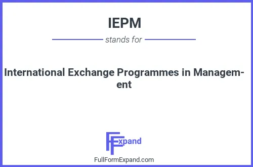 Full form of IEPM