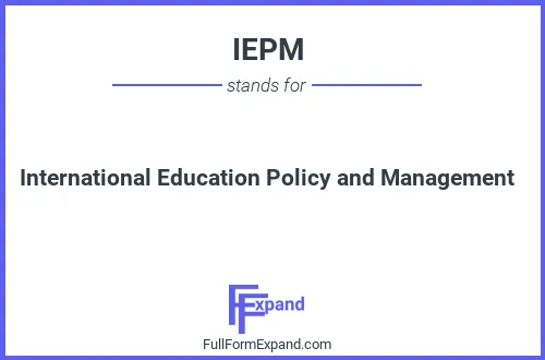 Full form of IEPM