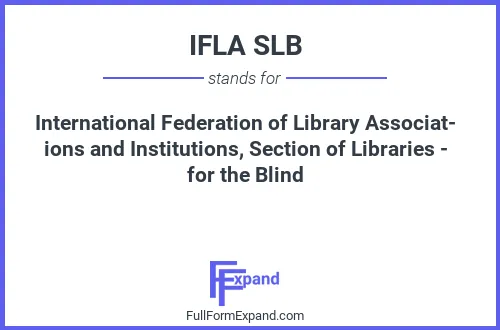 Full form of IFLA SLB
