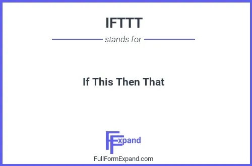 Full form of IFTTT