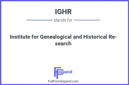 Full form of IGHR