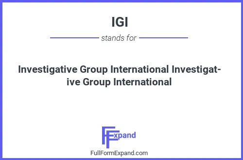 Full form of IGI