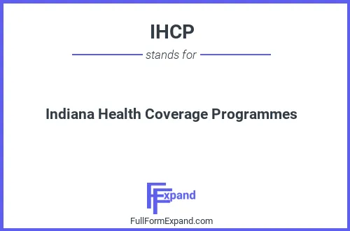 Full form of IHCP