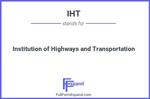 Full form of IHT