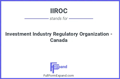 Full form of IIROC