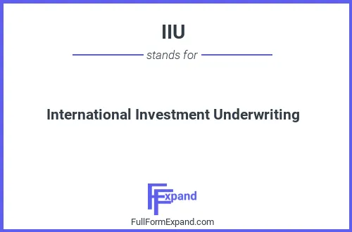 Full form of IIU
