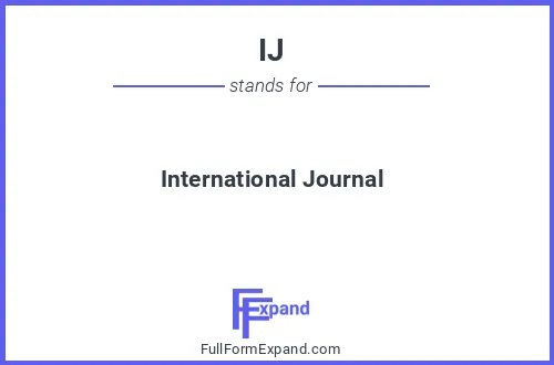 Full form of IJ