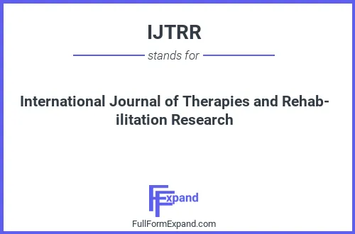Full form of IJTRR