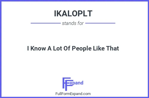 Full form of IKALOPLT