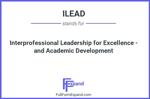 Full form of ILEAD