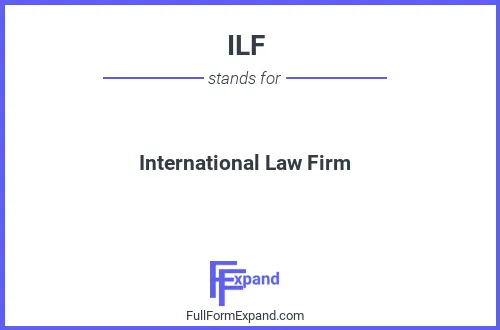 Full form of ILF