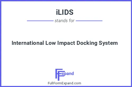 Full form of iLIDS