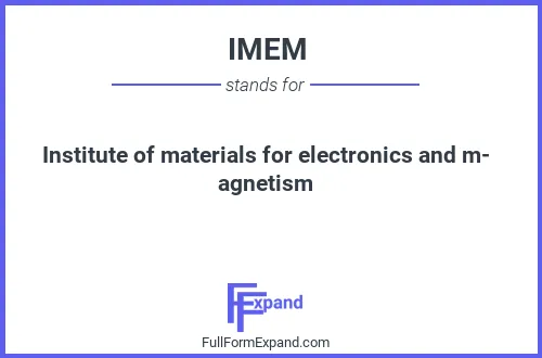 Full form of IMEM