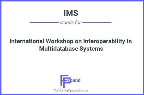 Full form of IMS