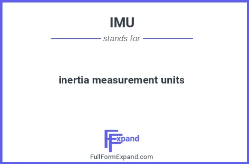 Full form of IMU