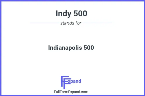 Full form of Indy 500