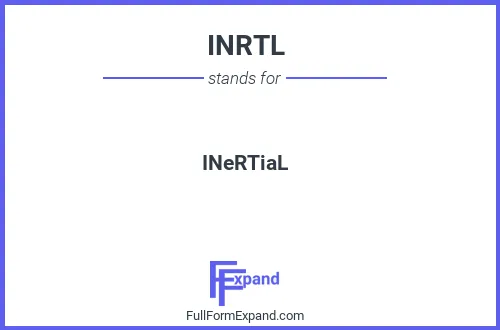 Full form of INRTL