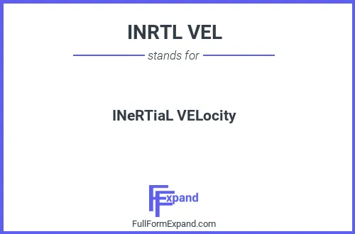 Full form of INRTL VEL