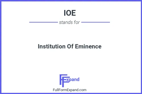Full form of IOE