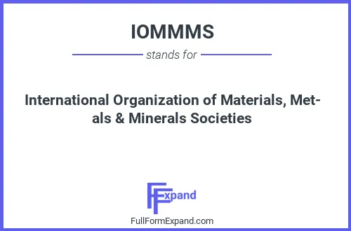 Full form of IOMMMS