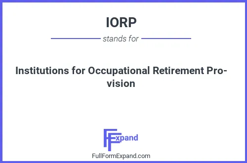 Full form of IORP