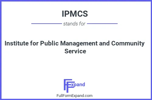 Full form of IPMCS