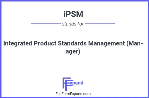 Full form of iPSM