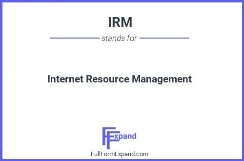 Full form of IRM