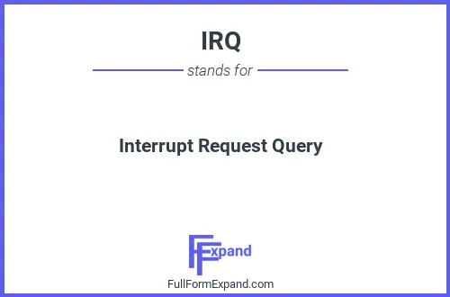 Full form of IRQ