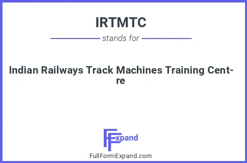 Full form of IRTMTC