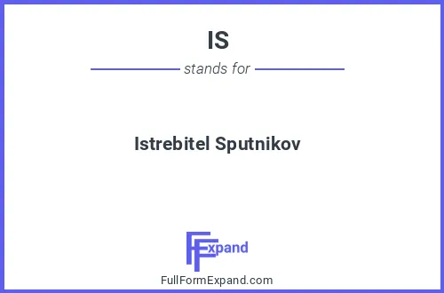 Full form of IS