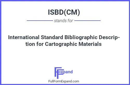 Full form of ISBD(CM)