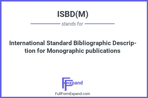 Full form of ISBD(M)