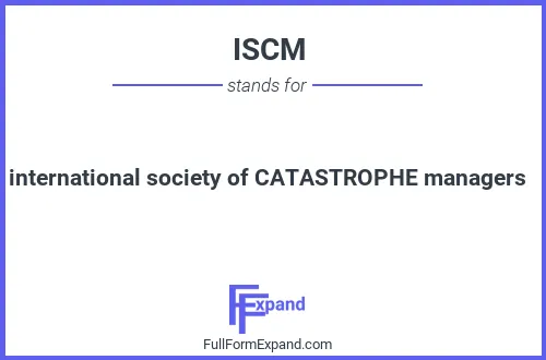 Full form of ISCM
