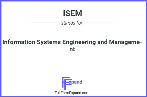 Full form of ISEM