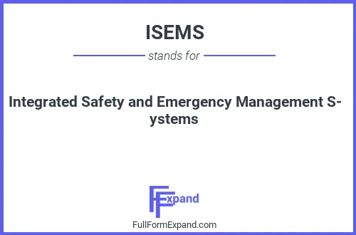 Full form of ISEMS