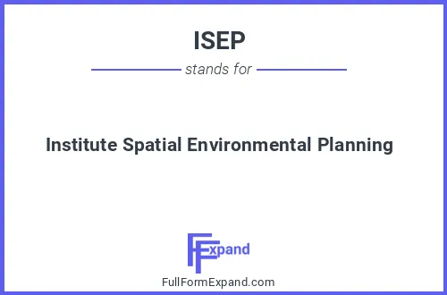 Full form of ISEP