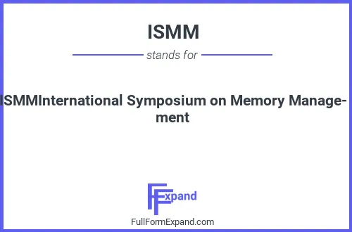 Full form of ISMM