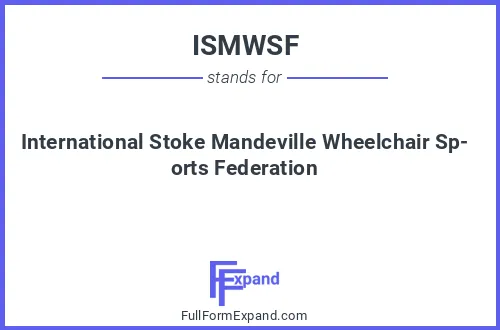 Full form of ISMWSF