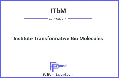 Full form of ITbM