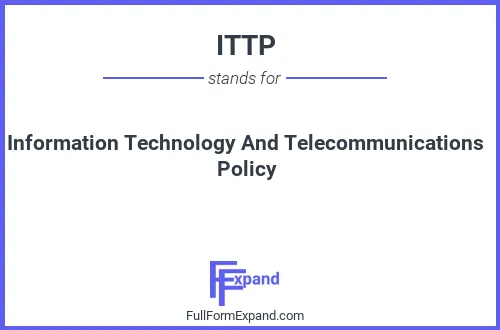 Full form of ITTP