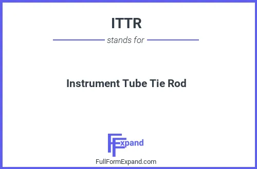 Full form of ITTR