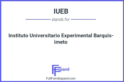 Full form of IUEB