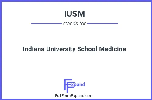 Full form of IUSM