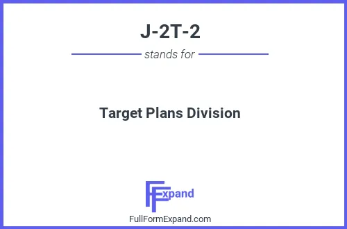 Full form of J-2T-2