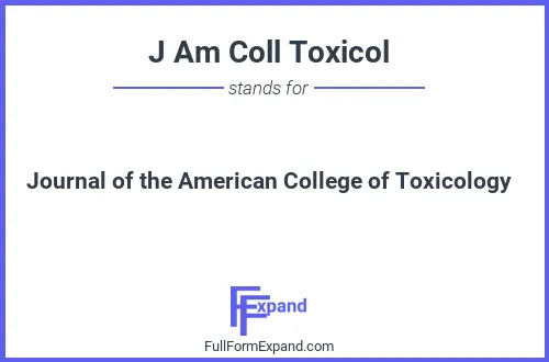 Full form of J Am Coll Toxicol