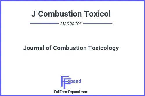 Full form of J Combustion Toxicol