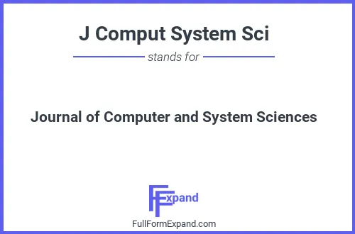Full form of J Comput System Sci