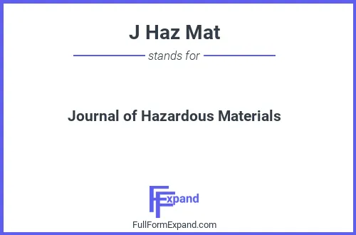 Full form of J Haz Mat